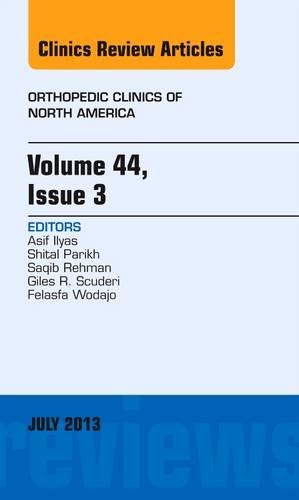 Бумажная книга «Volume 44, Issue 3, An Issue of Orthopedic Clinics», авторов Асиф М. Ильяс, Феласфа М. Водаджо, Джайлз Р. Скудери, Сакиб Рехман, Шитал Н. Парих - фото №1