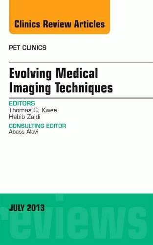 Бумажная книга «Evolving Medical Imaging Techniques, An Issue of PET Clinics», авторов Хабиб Заиди, Томас Кви - фото №1