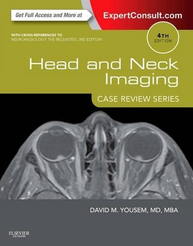 Бумажная книга «Head and Neck Imaging: Case Review Series», автор Дэвид М. Юсем - фото №1