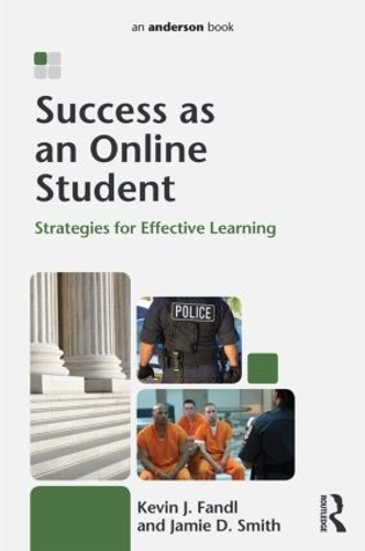 Бумажная книга «Success as an Online Student: Strategies for Effective Learning», авторов Джейми Смит, Кевин Фэндл - фото №1