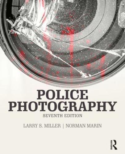 Паперова книга «Police Photography», авторів Ларрі Міллер, Норман Марін - фото №1