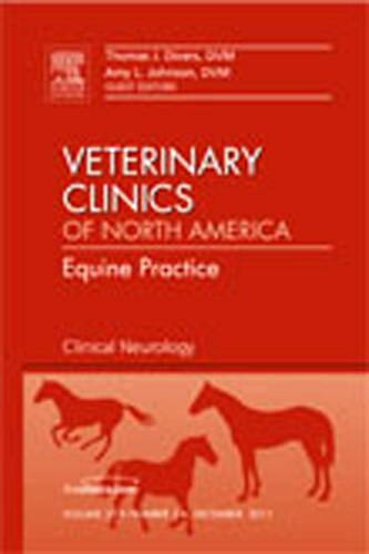 Паперова книга «Clinical Neurology, An Issue of Veterinary Clinics: Equine Practice», авторів Емі Л Джонсон, Томас Дж. Дайверс - фото №1