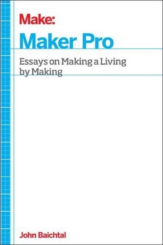 Паперова книга «Maker Pro», автор Джон Байхталь - фото №1