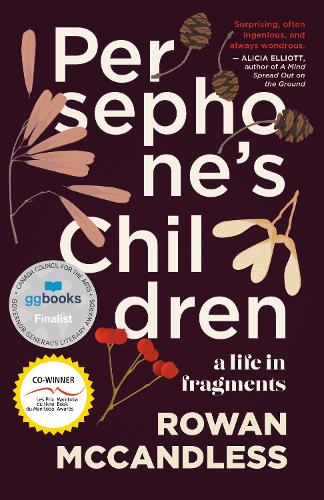 Бумажная книга «Persephone's Children: A Life in Fragments», автор Роуэн МакКэндлесс - фото №1
