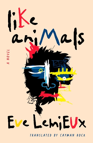 Бумажная книга «Like Animals», автор Ева Лемье - фото №1
