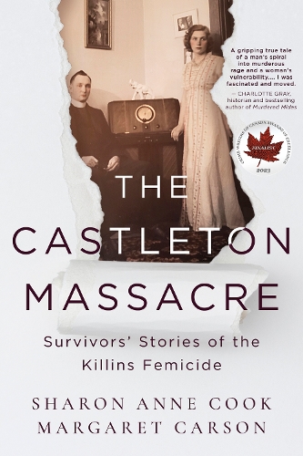 Бумажная книга «The Castleton Massacre: Survivors’ Stories of the Killins Femicide», авторов Маргарет Карсон, Шэрон Энн Кук - фото №1