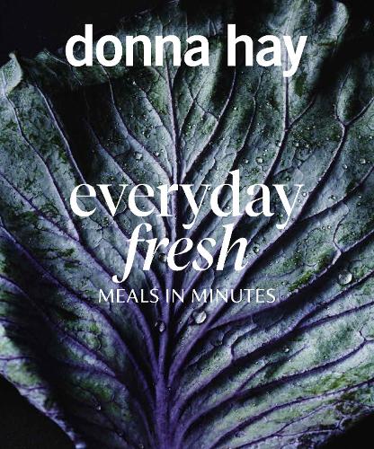 Паперова книга «Everyday Fresh: Meals in Minutes», автор Донна Хей - фото №1