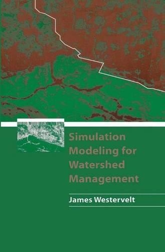 Бумажная книга «Simulation Modeling for Watershed Management», автор Джеймс Вестервельт - фото №1