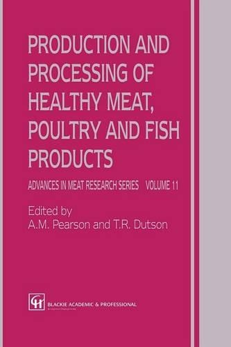 Бумажная книга «Production and Processing of Healthy Meat, Poultry and Fish Products», авторов А.М. Пирсон, Т.Р. Датсон - фото №1