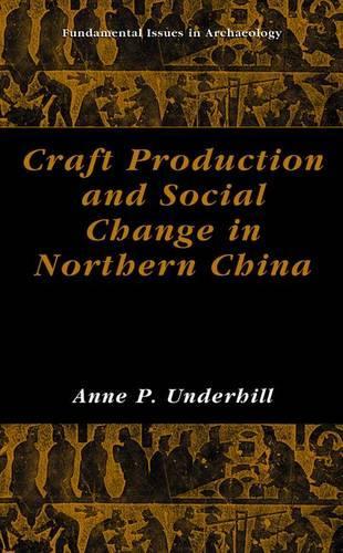 Бумажная книга «Craft Production and Social Change in Northern China», автор Энн П. Андерхилл - фото №1