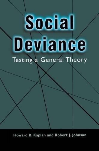 Паперова книга «Social Deviance: Testing a General Theory», авторів Говард Б. Каплан, Роберт Дж. Джонсон - фото №1