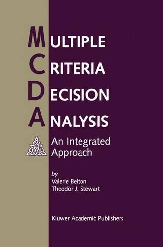 [object Object] «Multiple Criteria Decision Analysis: An Integrated Approach», авторов Теодор Стюарт, Валери Белтон - фото №1