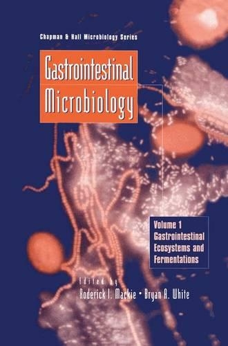Паперова книга «Gastrointestinal Microbiology: Volume 1 Gastrointestinal Ecosystems and Fermentations», авторів Брайан Уайт, Родерік Маккі - фото №1