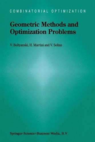 [object Object] «Geometric Methods and Optimization Problems», авторів Хорст Мартіні, В. Солтан, Володимир Болтянский - фото №1