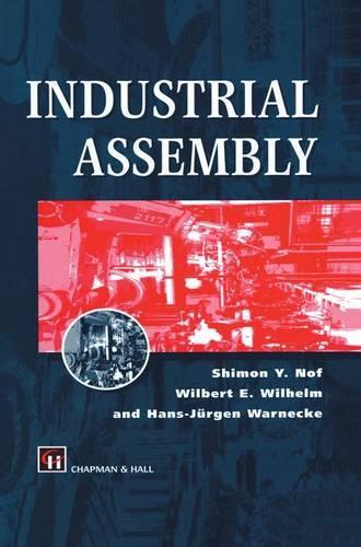 Бумажная книга «Industrial Assembly», авторов Х. Варнеке, Шимон Й. Ноф, Вильберт Э. Вильгельм - фото №1