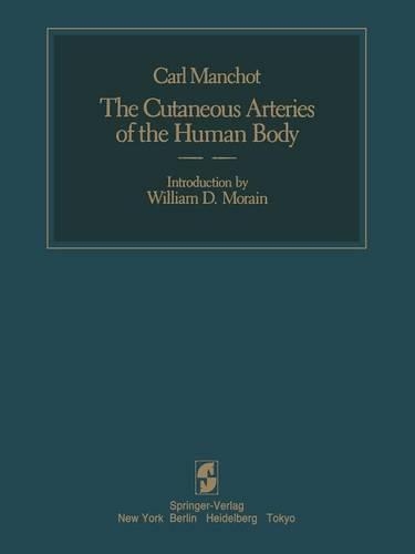 Бумажная книга «The Cutaneous Arteries of the Human Body», автор К. Маншо - фото №1