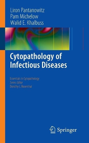 Бумажная книга «Cytopathology of Infectious Diseases», авторов Лирон Пантановиц, Пэм Мичелоу, Валид Э. Халбус - фото №1