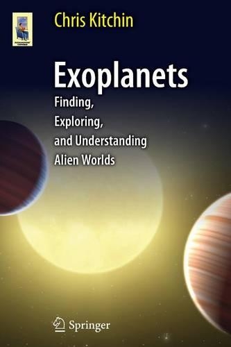 [object Object] «Exoplanets: Finding, Exploring, and Understanding Alien Worlds», автор К. Р. Кітчін - фото №1