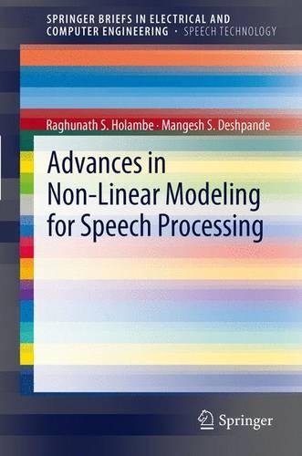 [object Object] «Advances in Non-Linear Modeling for Speech Processing», авторов Мангеш С. Дешпанде, Рагхунатх С. Холамбе - фото №1