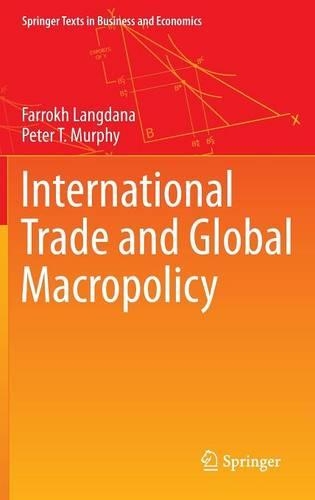 Паперова книга «International Trade and Global Macropolicy», авторів Фаррох Лангдана, Пітер Т. Мерфі - фото №1