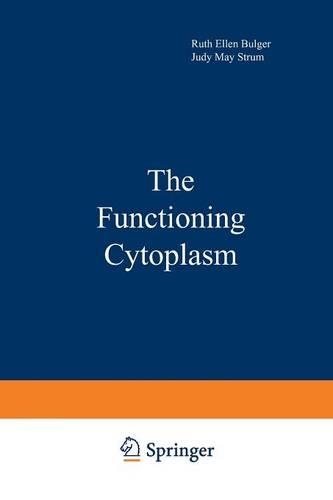Бумажная книга «The Functioning Cytoplasm», автор Рут Булгер - фото №1