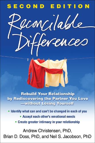 Бумажная книга «Reconcilable Differences, Second Edition: Rebuild Your Relationship by Rediscovering the Partner You Love--without Losing Yourself», авторов Эндрю Кристенсен, Брайан Д. Досс, Нил С. Джейкобсон - фото №1