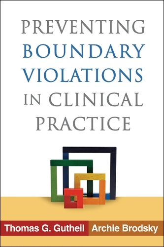 Паперова книга «Preventing Boundary Violations in Clinical Practice», авторів Арчі Бродський, Томас Г. Гутхейл - фото №1