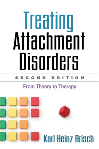 Паперова книга «Treating Attachment Disorders, Second Edition: From Theory to Therapy», автор Карл Хайнц Бріш - фото №1