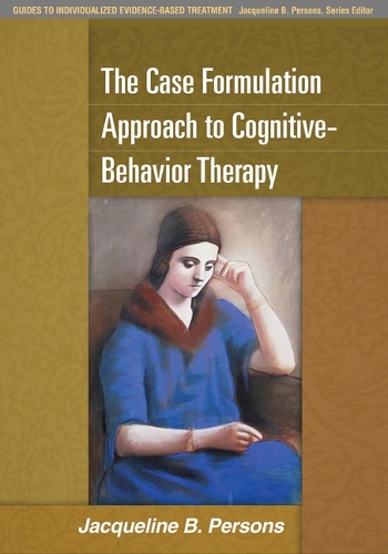 Бумажная книга «The Case Formulation Approach to Cognitive-Behavior Therapy», автор Жаклин Б. Персонс - фото №1