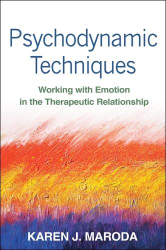 Бумажная книга «Psychodynamic Techniques: Working with Emotion in the Therapeutic Relationship», автор Карен Дж. Марода - фото №1