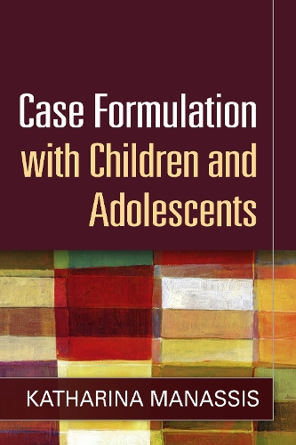 Бумажная книга «Case Formulation with Children and Adolescents», автор Катарина Манассис - фото №1