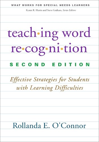 Бумажная книга «Teaching Word Recognition, Second Edition: Effective Strategies for Students with Learning Difficulties», автор Ролланда Э. О'Коннор - фото №1