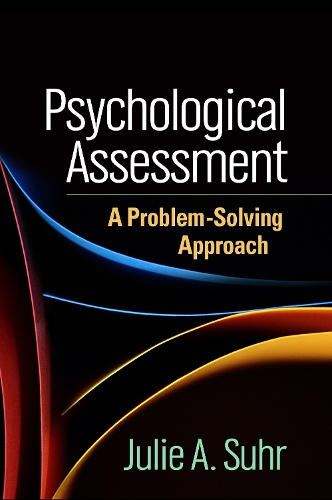 Паперова книга «Psychological Assessment: A Problem-Solving Approach», автор Джулі А. Сур - фото №1