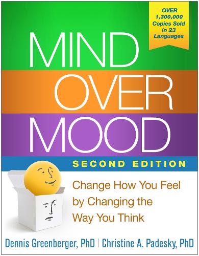 Бумажная книга «Mind Over Mood, Second Edition: Change How You Feel by Changing the Way You Think», авторов Кристин А. Падески, Деннис Гринбергер - фото №1