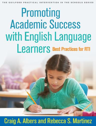 Паперова книга «Promoting Academic Success with English Language Learners: Best Practices for RTI», авторів Крейг А. Альберс, Ребекка С. Мартінес - фото №1