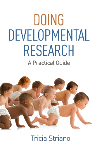 Паперова книга «Doing Developmental Research: A Practical Guide», автор Тріша Стріано - фото №1
