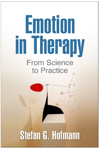 Бумажная книга «Emotion in Therapy: From Science to Practice», автор Штефан Г. Хофманн - фото №1