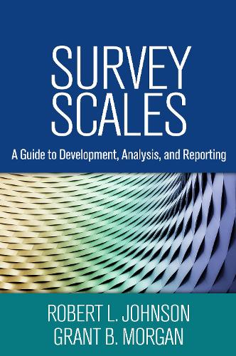 Паперова книга «Survey Scales: A Guide to Development, Analysis, and Reporting», авторів Ґрант Б. Морган, Роберт Л. Джонсон - фото №1