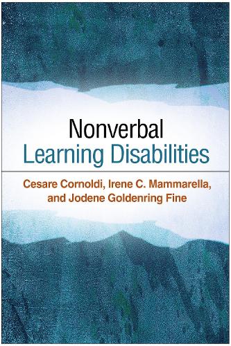 Бумажная книга «Nonverbal Learning Disabilities», авторов Чезаре Корнольди, Ирена К. Маммарелла, Джоден Голденринг Файн - фото №1