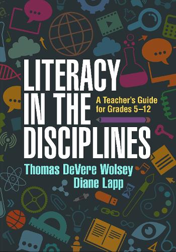 Бумажная книга «Literacy in the Disciplines, First Edition: A Teacher's Guide for Grades 5-12», авторов Диана Лапп, Томас де Вер Вулси - фото №1