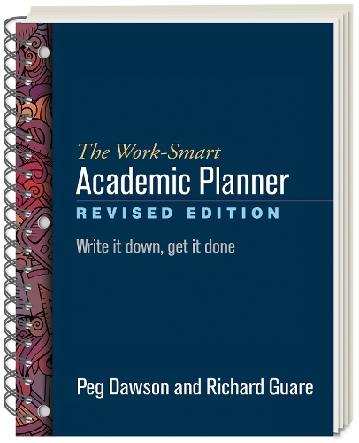 Бумажная книга «The Work-Smart Academic Planner, Revised Edition, (Wire-Bound Paperback): Write It Down, Get It Done», авторов Пэг Доусон, Ричард Гуар - фото №1
