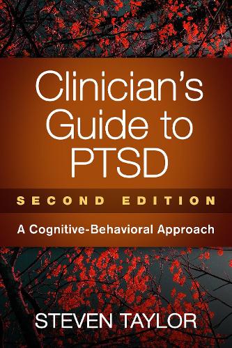 Бумажная книга «Clinician's Guide to PTSD, Second Edition: A Cognitive-Behavioral Approach», автор Стивен Тейлор - фото №1
