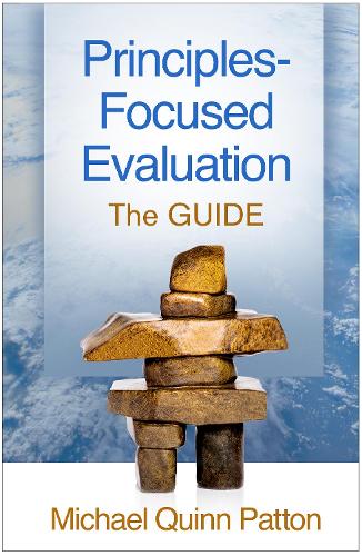 Паперова книга «Principles-Focused Evaluation: The GUIDE», автор Майкл Квінн Паттон - фото №1