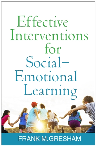 Бумажная книга «Effective Interventions for Social-Emotional Learning», автор Фрэнк М. Грешем - фото №1