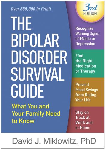 Паперова книга «The Bipolar Disorder Survival Guide, Third Edition: What You and Your Family Need to Know», автор Девід Дж. Мікловіц - фото №1