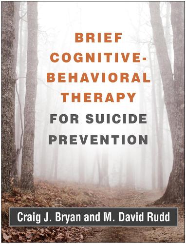 Паперова книга «Brief Cognitive-Behavioral Therapy for Suicide Prevention», авторів Крейг Дж. Брайан, М. Девід Радд - фото №1