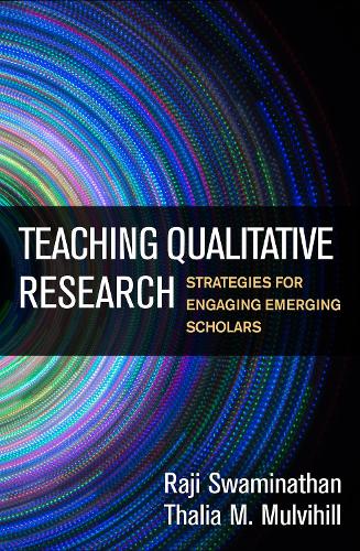 Паперова книга «Teaching Qualitative Research: Strategies for Engaging Emerging Scholars», авторів Раджі Свамінатан, Талія М. Малвіхілл - фото №1