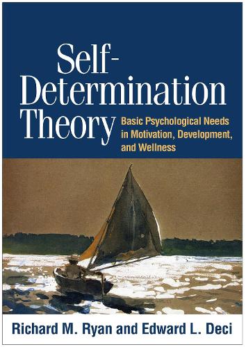 Паперова книга «Self-Determination Theory: Basic Psychological Needs in Motivation, Development, and Wellness», авторів Едвард Л. Дечі, Річард М. Райан - фото №1
