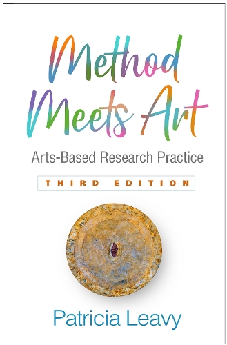 Бумажная книга «Method Meets Art, Third Edition: Arts-Based Research Practice», автор Патриция Леви - фото №1