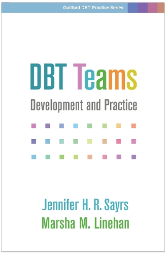 Бумажная книга «DBT Teams: Development and Practice», автор Марша М. Линехан - фото №1